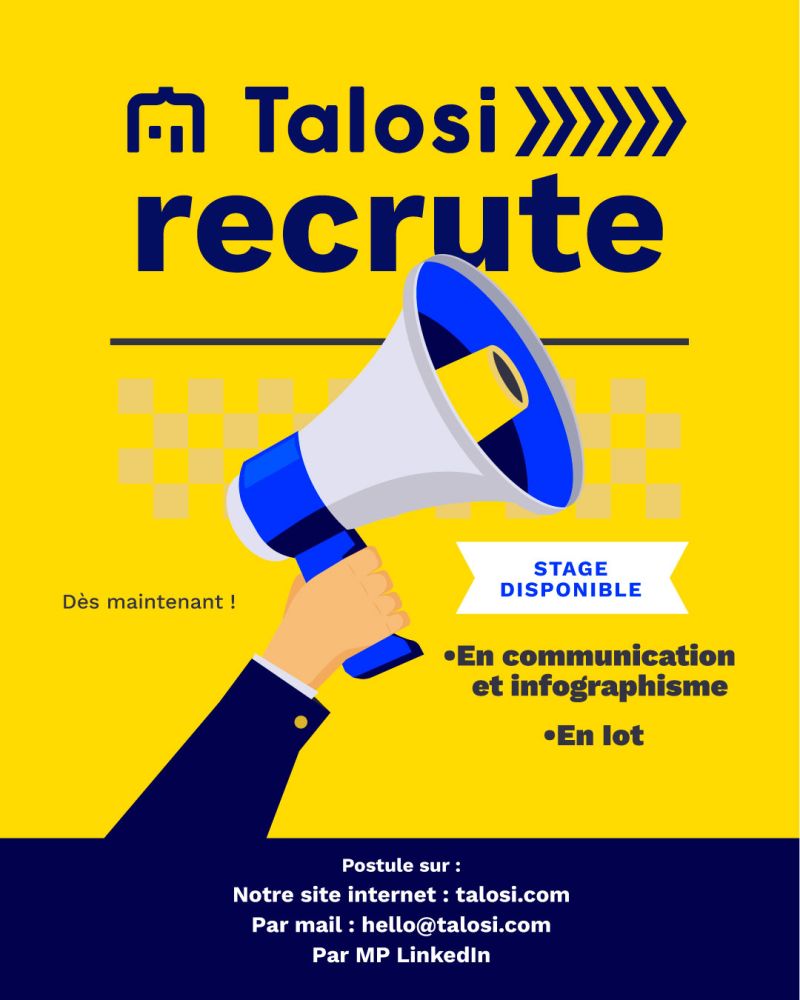 Besoin d&rsquo;un stage ? C&rsquo;est l&rsquo;occasion de rejoindre l&rsquo;aventure Talosi !