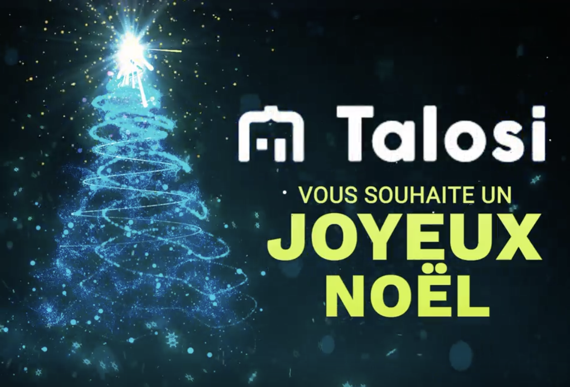 Joyeux Noël de la part de toute l’équipe Talosi !